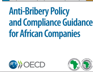 Read more about the article An appraisal of the Anti-Bribery Policy and Compliance Guidance for African Companies: A Powerful Tool for Fighting Bribery in Africa.