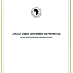 Read more about the article Enhancing Good Governance in Africa: A Review of the African Union Convention on Preventing and Combating Corruption