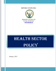 Read more about the article Shaping Rwanda’s Healthcare Landscape: The Government’s Vision for a Healthy Nation