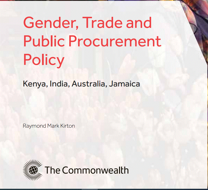 You are currently viewing Commonwealth Policy Research Paper Highlights Gender, Trade, and Public Procurement Challenges and Recommendations in Kenya, India, Australia, and Jamaica