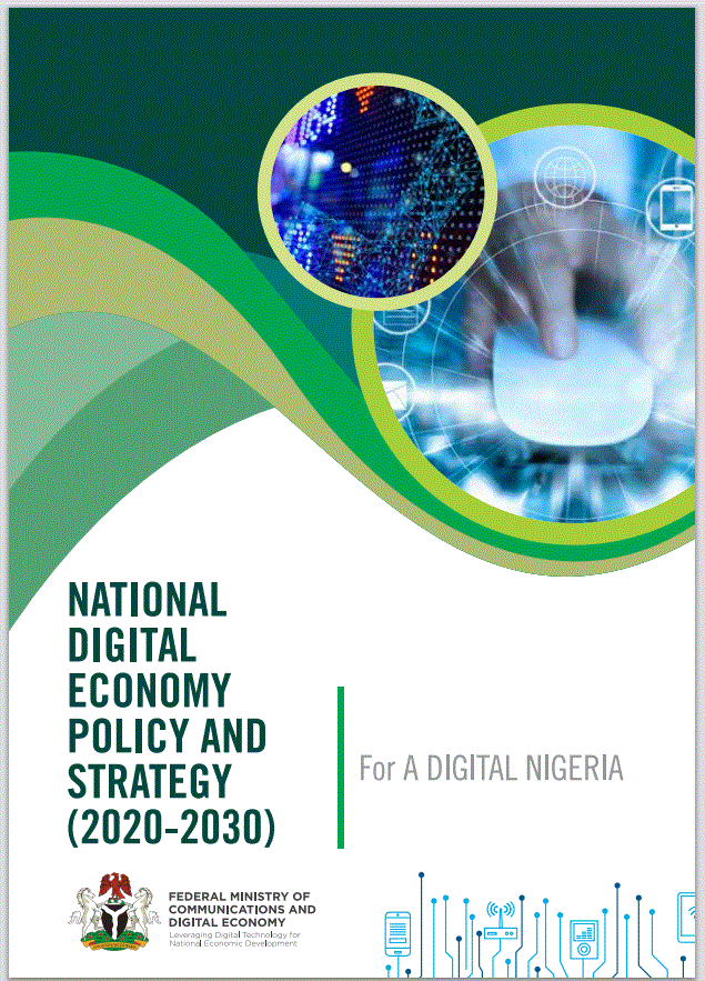 You are currently viewing A Review of the National Digital Economy Policy and Strategy (NDEPS) 2020-2030 of Nigeria