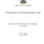 Read more about the article KEY HIGHLIGHTS OF THE DRAFT TRADE POLICY OF NIGERIA 2023-2027